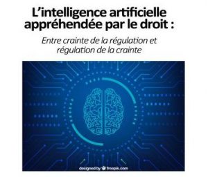 L’intelligence Artificielle Appréhendée Par Le Droit - Université De ...