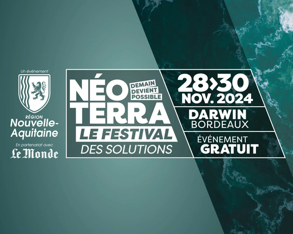 Néo Terra Bordeaux Festival